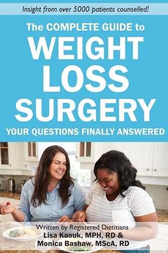 The Complete Guide to Weight Loss Surgery Your Questions Finally Answered
