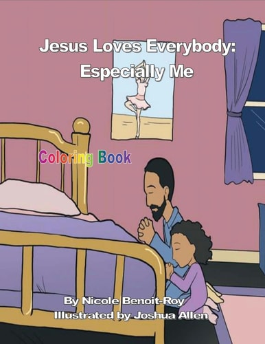 Jesus Loves Everybody Especially Me (Coloring Book)