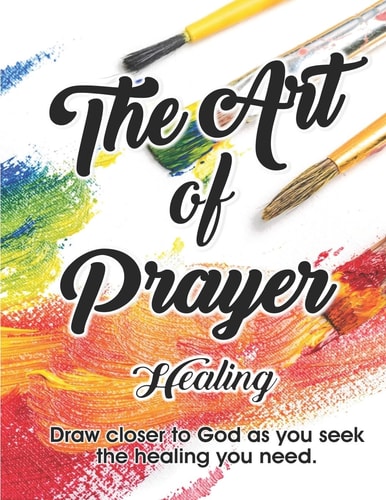 The Art of Prayer Healing