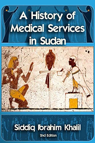 A Historty of Medical Services in Sudan