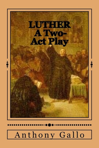 Luther A Two-Act Dramedy