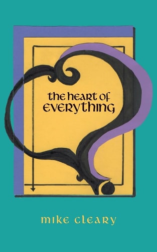 The Heart of Everything