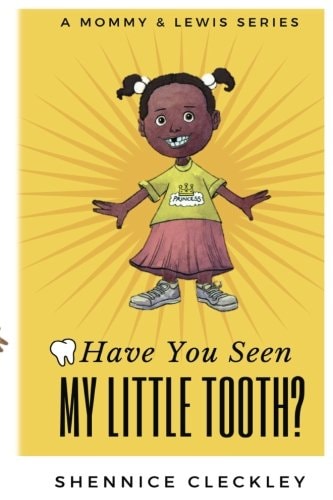 Have You Seen My Little Tooth?