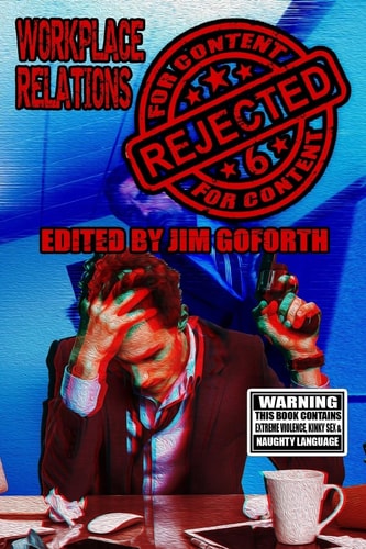 Rejected for Content 6 Workplace Relations