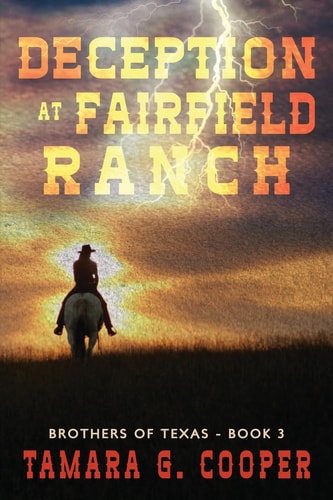Deception at Fairfield Ranch A Romantic Suspense Novel