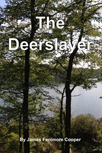 The Deerslayer