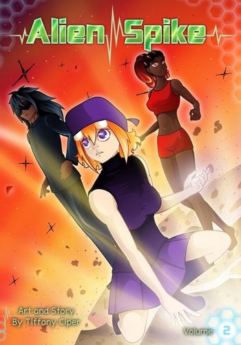 Alien Spike Volume 2 Arc 1 Parts 5-8