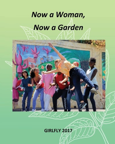 Now a Woman, Now a Garden Girlfly 2017