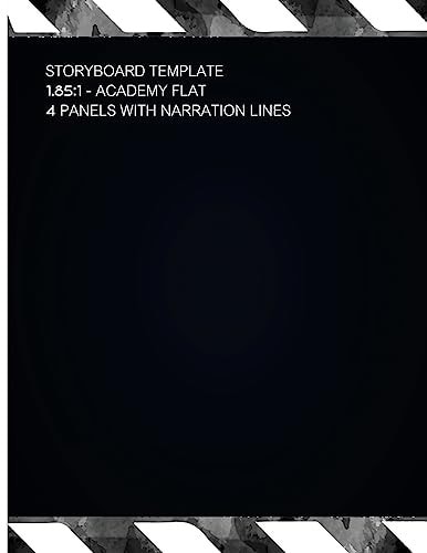 Storyboard Template 1.85 1: Academy Flat 4 Panels With Narration Lines Storyboard Template For Filmmakers, Graphic Designers, Animators ETC.
