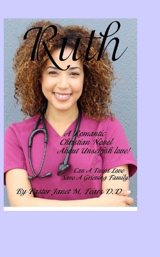 Ruth A Story of Unselfish Love!