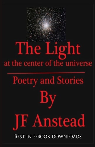 The Light at the Center of the Universe