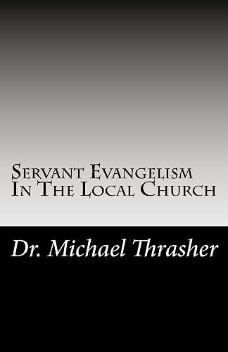 Servant Evangelism In The Local Church