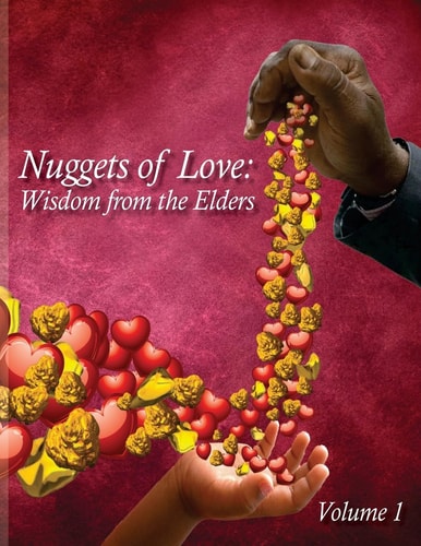 Nuggets of Love Wisdom from the Elders