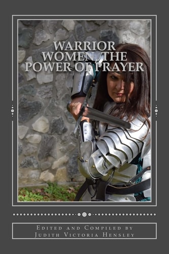 Warrior Women The Power of Prayer