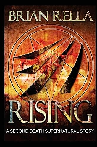 Rising A Second Death Supernatural Story