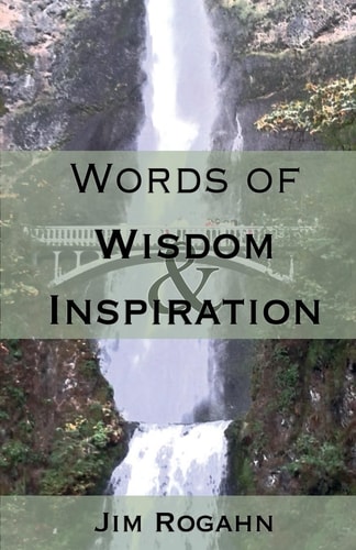 Words of Wisdom and Inspiration