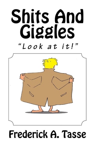 Shits And Giggles