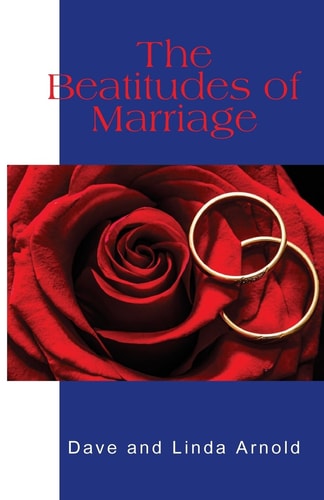 The Beatitudes of Marriage