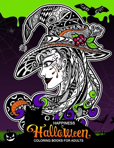 Happiness Halloween Coloring Books for Adults Halloween Coloring Book for Adults (Pumpkin, Ghost, Witch, Skull, Bat, Mummy, Dracula and Other)