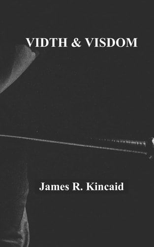 Vidth and Visdom