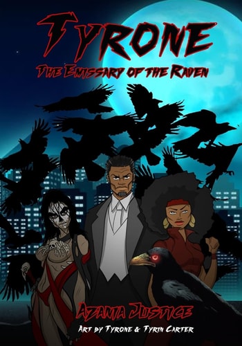 Tyrone The Emissary of the Raven