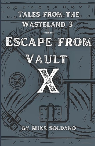 Escape from Vault X