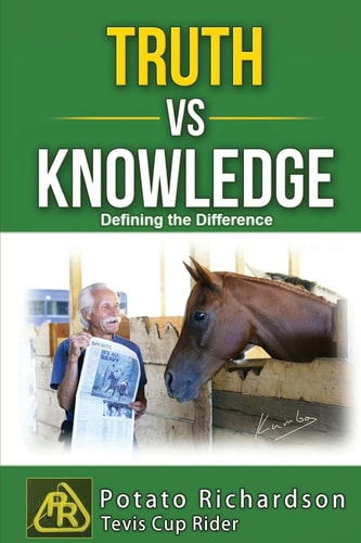 Truth Vs Knowledge Defining the Difference