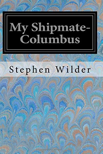 My Shipmate-Columbus