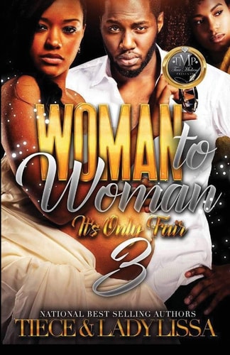 Woman to Woman 3 It's Only Fair