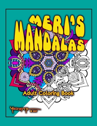 Meri's Mandalas An Adult Coloring Book