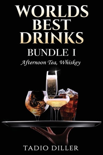 Worlds Best Drinks, Bundle 1 Afternoon Tea, Whiskey