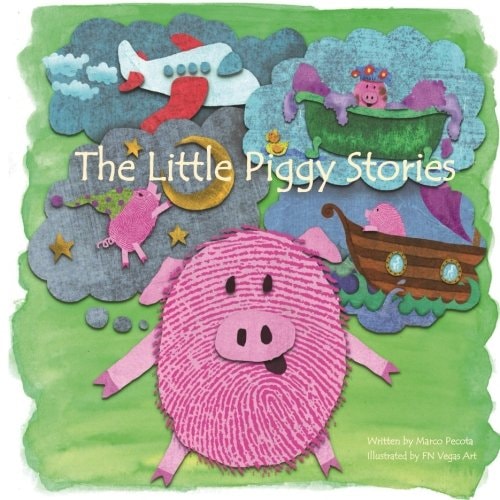 The Little Piggy Stories