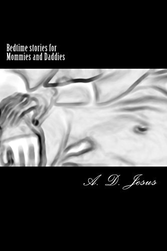 Bedtime Stories for Mommies and Daddies