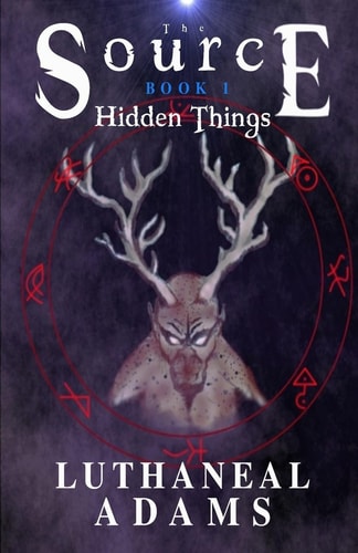 The Source Hidden Things
