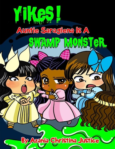 Yikes! Auntie Saragiena Is a Swamp Monster