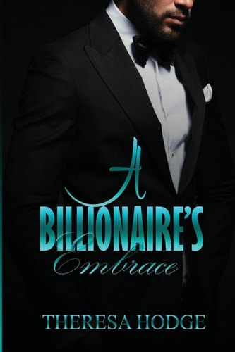 A Billionaire's Embrace