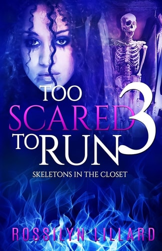 Too Scared To Run3 Skeletons In The Closet