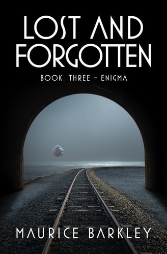 Lost and Forgotten Book Three - Enigma