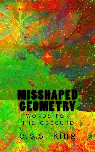 Misshaped Geometry Words for the Obscure