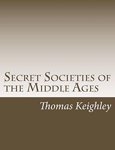 Secret Societies of the Middle Ages