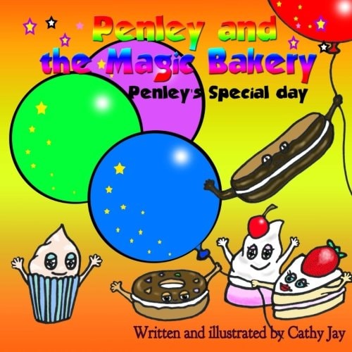 Penley and the Magic Bakery Volume 3 Penley's Special Day