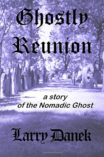 Ghostly Reunion A Nomadic Ghost Story