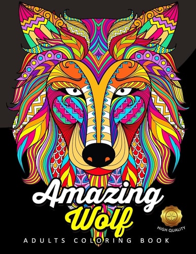 Amazing Wolf Animal Adults Coloring Book Fun and Relaxing Designs