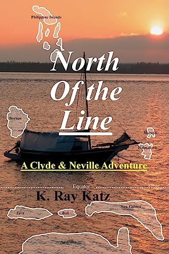 North Of the Line A Neville and Clyde Adventure