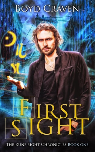 First Sight The Rune Sight Chronicles