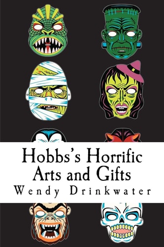 Hobbs's Horrific Arts and Gifts