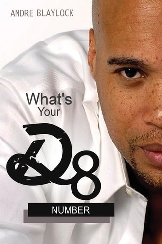 What's Your D8 Number? A Guide to 21st Century Dating