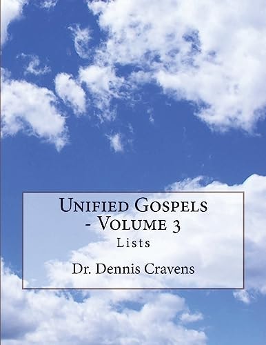Unified Gospels - Volume 3 Lists