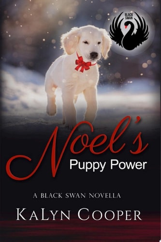 Noel's Puppy Power A Sweet Christmas Black Swan Novella