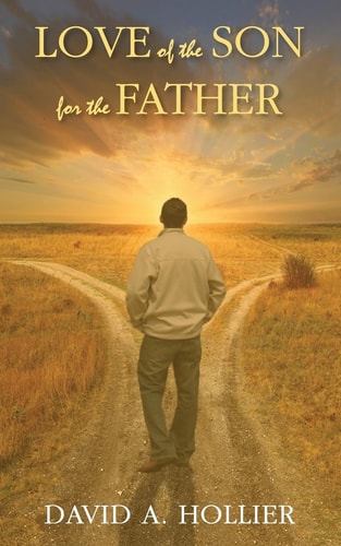 Love of the Son for the Father... ... . Revised